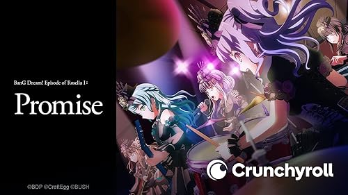Prime Video: BanG Dream! Episode of Roselia I:Promise